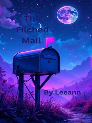 cover image of The Filched Mail